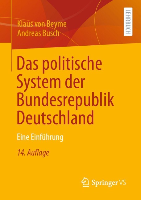 Das politische System der Bundesrepublik Deutschland - Klaus Von Beyme, Andreas Busch