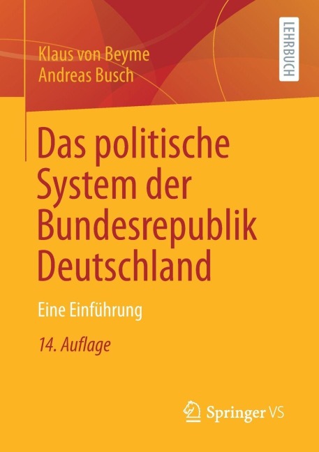 Das politische System der Bundesrepublik Deutschland - Klaus Von Beyme, Andreas Busch