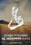 Cover-Bild zum Titel 'Rehber Peygamber Hz. Muhammed s.a.v.' von 'Mehmet Celen'