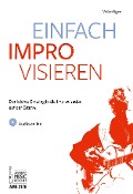 Cover-Bild zum Titel 'Einfach improvisieren' von 'Volker Ilgen'