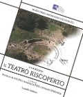 Cover-Bild zum Titel 'Locri Epizefiri. Il teatro riscoperto' von 'Giovanni Speranza, Rossella Agostino, Francesca Pizzi'