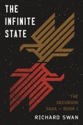 Cover-Bild zum Titel 'The Infinite State' von 'Richard Swan'