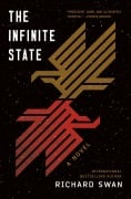 Cover-Bild zum Titel 'The Infinite State' von 'Richard Swan'