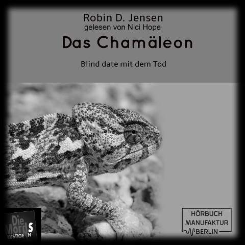 Das Chamäleon - Robin D. Jensen