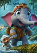 La Gran Aventura Del Tifón Elefante - Gilenno Rodrigues Da Silva