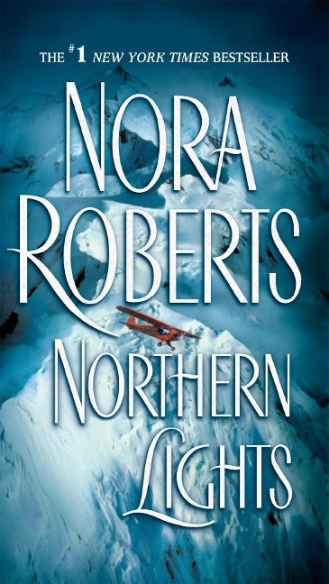 Northern Lights - Nora Roberts
