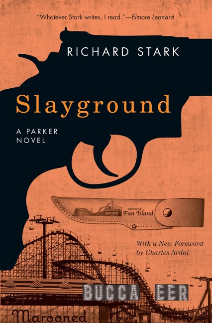 Slayground - Stark Richard Stark