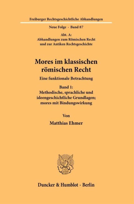 Mores im klassischen römischen Recht - Matthias Ehmer