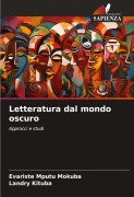 Cover-Bild zum Titel 'Letteratura dal mondo oscuro' von 'Evariste Mputu Mokuba, Landry Kituba'