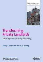 Transforming Private Landlords - Tony Crook, Peter A Kemp