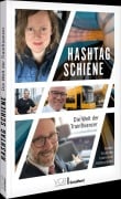 Cover-Bild zum Titel 'Hashtag Schiene' von ''