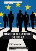 Cover-Bild zum Titel 'Macht ohne Kontrolle-Die Troika' von 'Macht ohne Kontrolle-Die Troika'