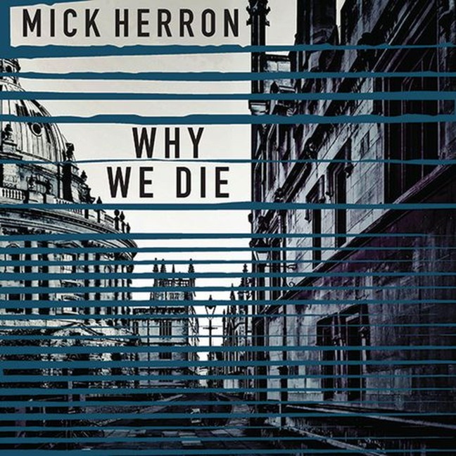 Why We Die - Mick Herron
