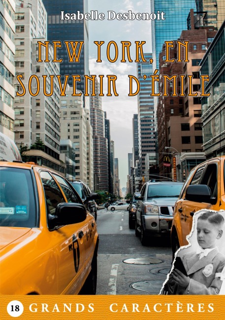 New York, en souvenir d'Émile - Isabelle Desbenoit