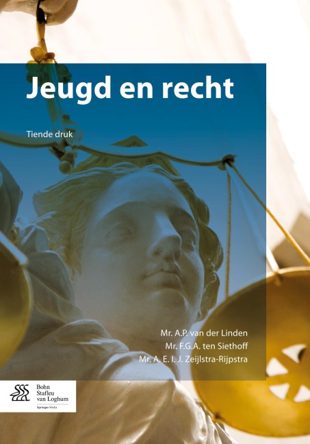 Jeugd en recht - A. P. van der Linden, F. G. A. ten Siethoff, A. E. I. J. Zeijlstra-Rijpstra