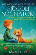 Cover-Bild zum Titel 'Meravigliose Avventure per Piccoli Sognatori' von 'Piccoli Sognatori'