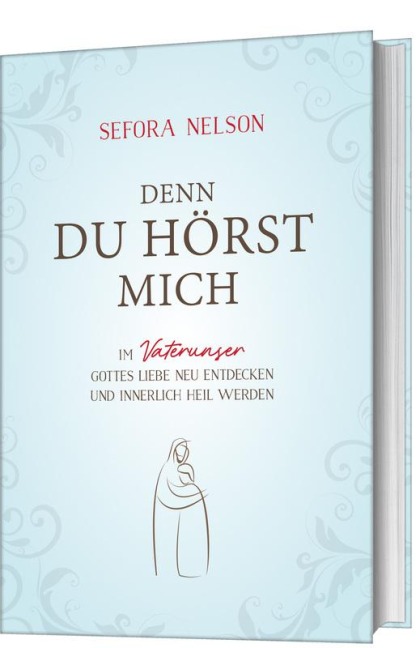 Denn du hörst mich - Sefora Nelson
