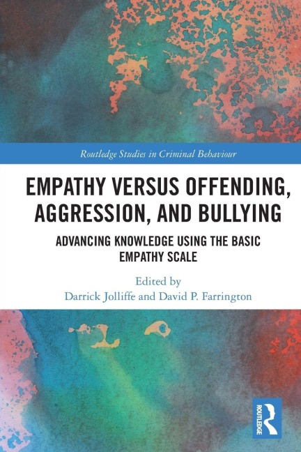 Empathy versus Offending, Aggression and Bullying - 