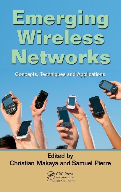 Emerging Wireless Networks - 