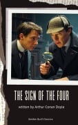 Cover-Bild zum Titel 'The Sign of the Four' von 'Arthur Conan Doyle'