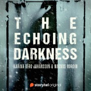 Cover-Bild zum Titel 'The Echoing Darkness' von 'Karina Berg Johansson, Magnus Nordin'