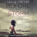 Cover-Bild zum Titel 'Before the Storm Lib/E' von 'Leslie Tentler'