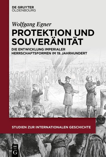 Protektion und Souveränität - Wolfgang Manfred Egner
