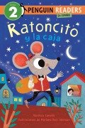 Cover-Bild zum Titel 'Ratoncito Y La Caja (Ratoncito and the Box Spanish Edition)' von 'Yanitzia Canetti'