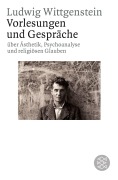 Cover-Bild zum Titel 'Vorlesungen und Gespräche über Ästhetik, Psychoanalyse und religiösen Glauben' von 'Ludwig Wittgenstein'