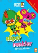 Cover-Bild zum Titel 'Süper 1 Takim - Süper Renkler Boyama Kitabi 1' von 'Kolektif'