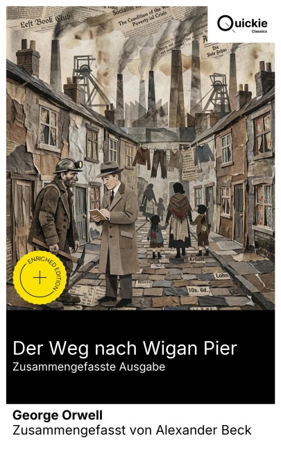 Der Weg nach Wigan Pier (Zusammengefasste Ausgabe) - George Orwell