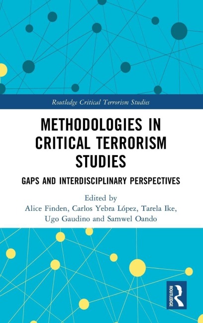Methodologies in Critical Terrorism Studies - 