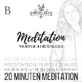 Meditation Traumstrand und Meeresrauschen - Meditation B - 20 Minuten Meditation - Christiane M. Heyn, Johannes Kayser