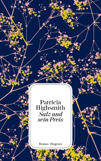 Salz und sein Preis - Patricia Highsmith