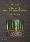Cover-Bild zum Titel 'Staller und das verschwundene Mädchen, Hamburg-Krimi, Regional-Krimi' von 'Chris Krause'