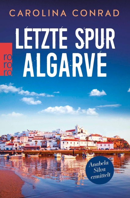 Letzte Spur Algarve - Carolina Conrad