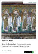 Cover-Bild zum Titel 'Die Endgültigkeit des Ausschlusses der Frauen von der Priesterweihe' von 'Andrea G. Röllin'