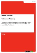 Cover-Bild zum Titel 'Collective Memory' von 'Simone Schubert'