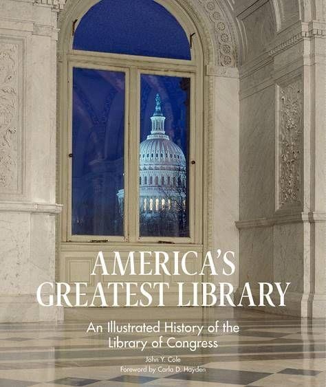 America's Greatest Library - John Y Cole