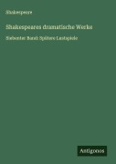 Cover-Bild zum Titel 'Shakespeares dramatische Werke' von 'Shakespeare'