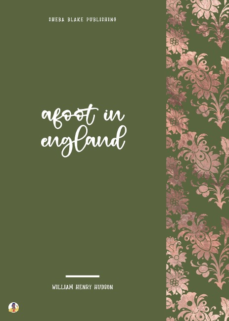 Afoot in England - William Henry Hudson