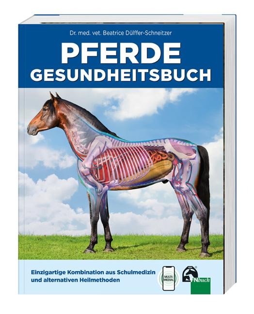Pferde Gesundheitsbuch - Beatrice Dülffer-Schneitzer