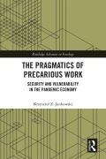 Cover-Bild zum Titel 'The Pragmatics of Precarious Work' von 'Krzysztof Z. Jankowski'