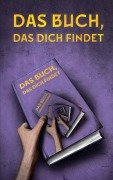 Cover-Bild zum Titel 'Das Buch, das dich findet' von 'Siegfried Langer'