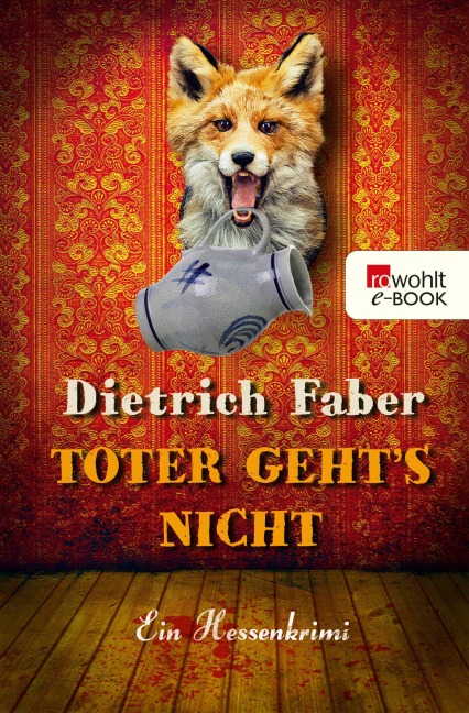 Toter geht's nicht - Dietrich Faber