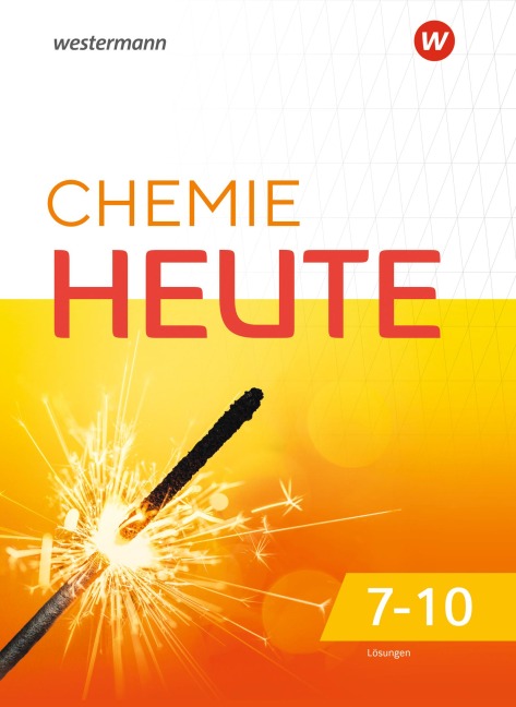 Chemie heute SI. Gesamtband. Lösungen. Für Niedersachsen - 