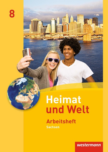 Heimat und Welt 8. Arbeitsheft. Sachsen - 