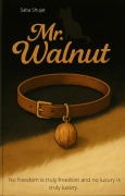 Cover-Bild zum Titel 'Mr. Walnut' von 'Saba Shujat'