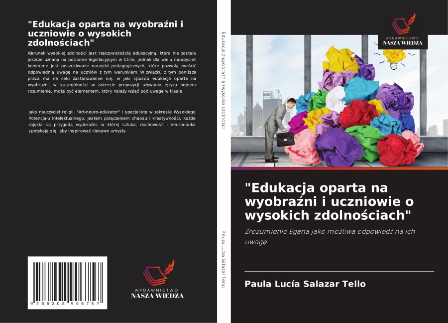"Edukacja oparta na wyobra¿ni i uczniowie o wysokich zdolno¿ciach" - Paula Lucía Salazar Tello