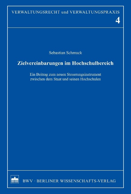Zielvereinbarungen im Hochschulbereich - Sebastian Schmuck